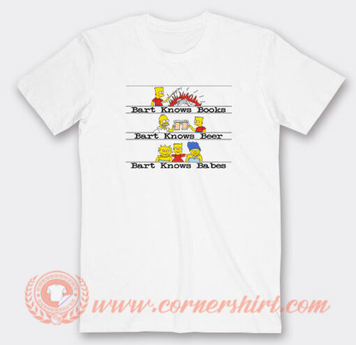 Bart Knows Books Beer Babes T-Shirt On Sale