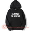 Can't Talk I'm Mewing Hoodie On Sale
