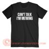 Can't Talk I'm Mewing T-Shirt On Sale