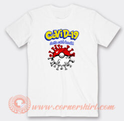 Covid 19 Gotta Catch Em All Pokemon T-Shirt On Sale