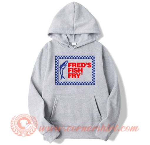 Fred's Fish Fry Hoodie On Sale
