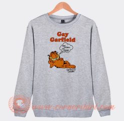 Gay Garfield Lasagna And Cock Sweatshirt