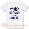 Mickey Mouse The One And Only T-Shirt On Sale