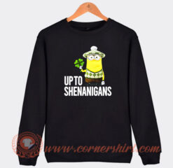 Minion Up To Shenanigans Sweatshirt