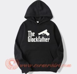 The Glockfather Hoodie On Sale