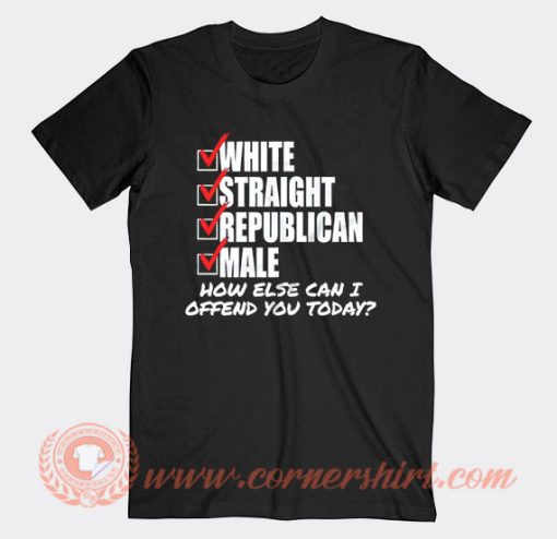 White Straight Republican Male T-Shirt On Sale