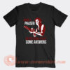 Grab A Phaser We're Going To Get Some Answer T-Shirt