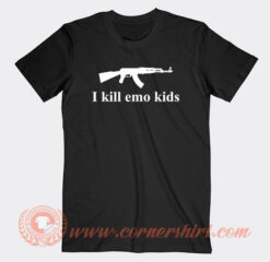 I Kill Emo Kids T-Shirt On Sale