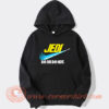 Jedi Do Or Do Not Hoodie On Sale