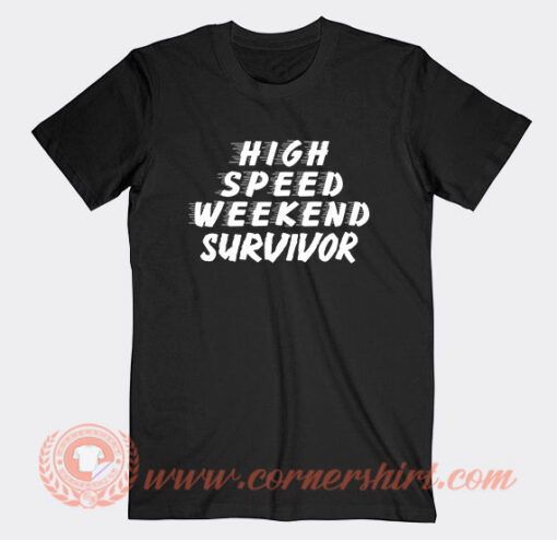 Johnny Knoxville High Speed Weekend Survivor T-Shirt On Sale