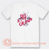 Oh Stop Crying T-Shirt On Sale