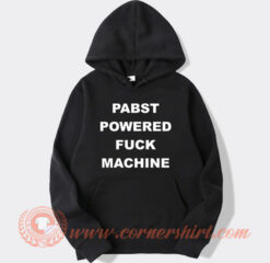 PABST Powered Fuck Machine Hoodie On Sale