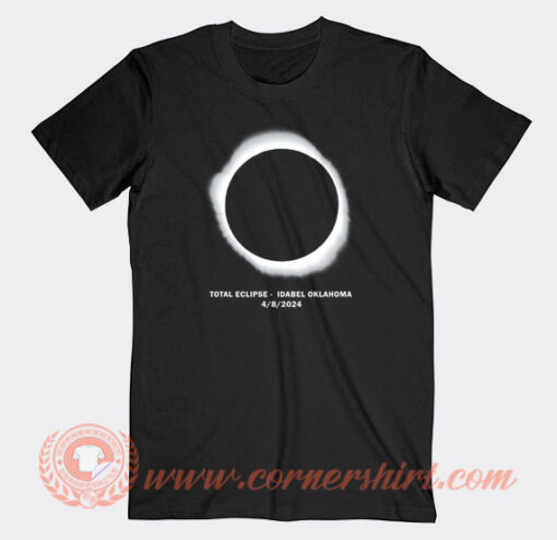 Total Eclipse Idabel Oklahoma T-Shirt On Sale