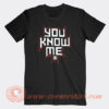 WWE Edge You Know Me T-Shirt On Sale