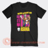 WWE No One is Ready for Asuka T-Shirt On Sale
