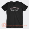 Wardlow Fan Club T-Shirt On Sale