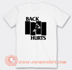 Black Flag Back Hurts T-Shirt On Sale