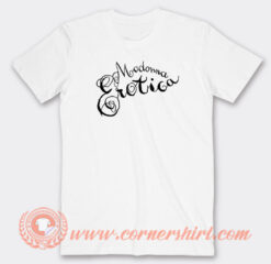 Madonna Erotica T-Shirt On Sale