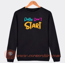 Patty Don's Start Sweatshirt