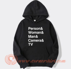 Person And Woman And Man and Camera TV Hoodie