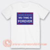 Presidents Are Temporary Wu-Tang Is Forever T-Shirt