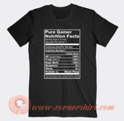 Pure Gamer Nutrition Facts T-Shirt On Sale