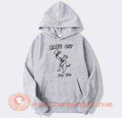 Rats Off To Ya Tim And Eric Hoodie On Sale